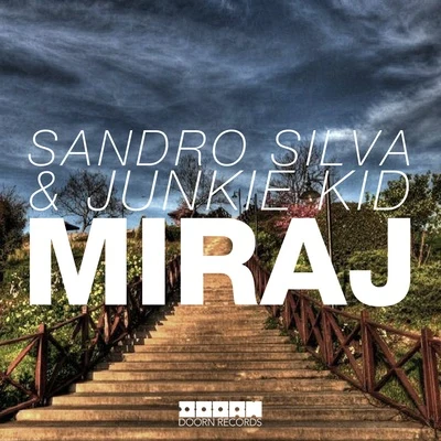 Sandro SilvaZafrirW&W Miraj