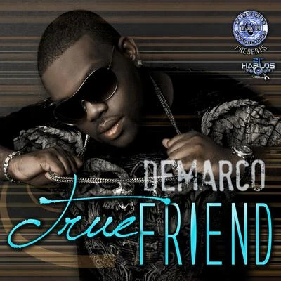 True Friend 專輯 DeMarco/JayCrazie