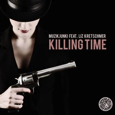 Killing Time 專輯 Liz Kretschmer/Vasiliy Arefiev/Oded Nir/Oscar Rocchi/Denary