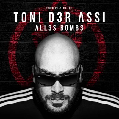 Alles Bombe 专辑 Capkekz/Toni der Assi/Defkhan/ZH/Microdon