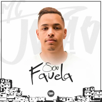 Sou Favela 專輯 Mc João