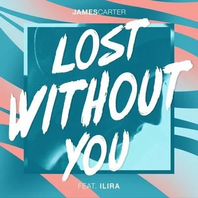 Lost Without You 專輯 James Carter