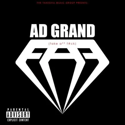 Fake A** F*ck 专辑 A.D. Grand/Stuey Rock