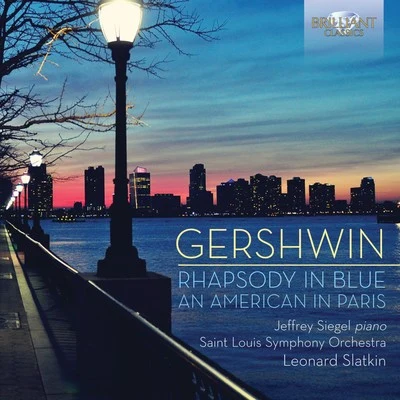 Gershwin Rhapsody in Blue, an American in Paris 專輯 Leonard Slatkin