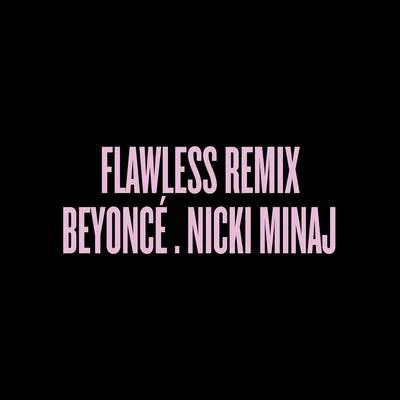 Flawless Remix 專輯 Beyoncé