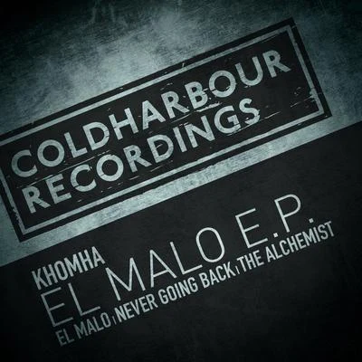 El Malo E.P. 專輯 KhoMha/Andrew Rayel