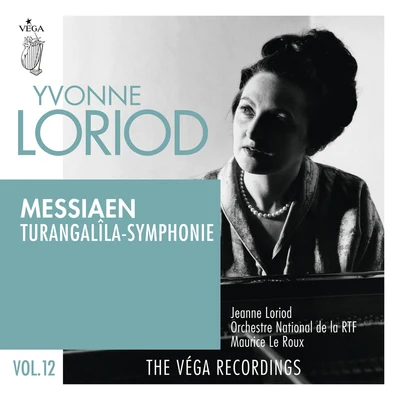 Yvonne LoriodGuy Laporte Messiaen: Turangalîla-symphonie