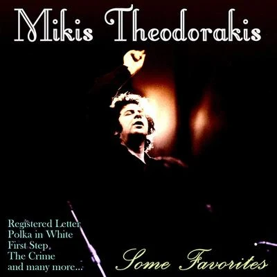 Some Favorites 專輯 Mikis Theodorakis