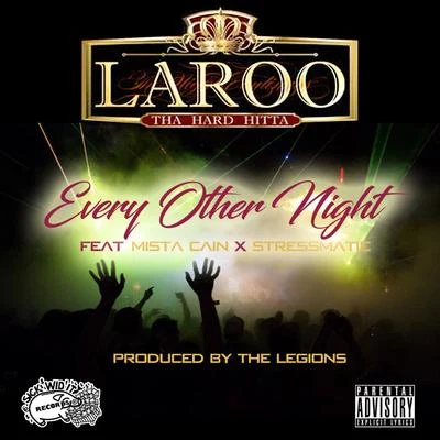 Every Other Night 專輯 Laroo/E-40/Mistah F.A.B./Netta Brielle/Nef The Pharoah