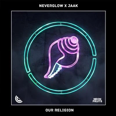 NEVERGLOWKral Our Religion