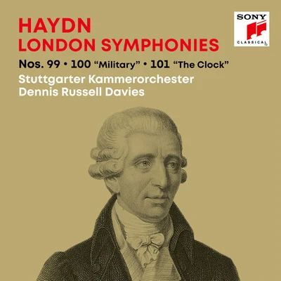 Haydn: London SymphoniesLondoner Sinfonien Nos. 99, 100 "Military", 101 "The Clock" 专辑 Stuttgarter Kammerorchester