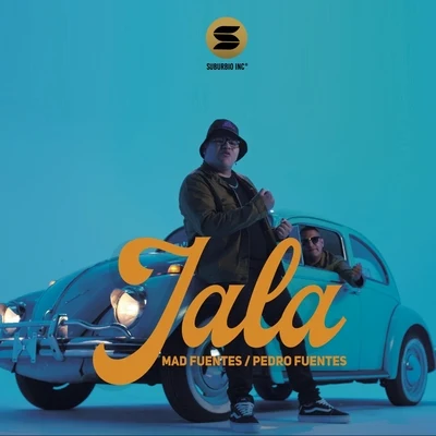 Jala 專輯 Mad Fuentes/Jey Blessing/Tara McDonald