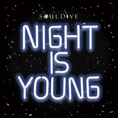 Night Is Young (젊은 이 밤) 專輯 Soul Dive