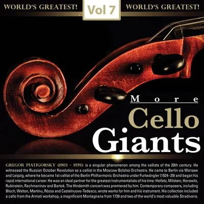 Gregor PiatigorskyBbc Symphony Orchestra More Cello Giants, Vol. 7