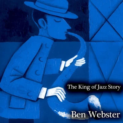 The King of Jazz Story - All Original Recordings - Remastered 專輯 Cab Calloway and His Cotton Club Orchestra/Ben Webster/Quintino & Blasterjaxx/Glenn Miller & His Orchestra/Tommy Dorsey & His Orchestra