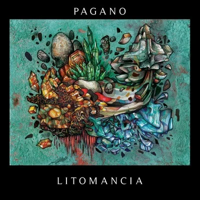 Litomancia 專輯 Pagano