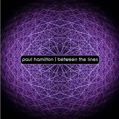 Between the Lines 專輯 Paul Hamilton