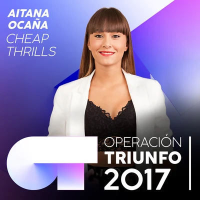 AitanaAmaia Romero Cheap Thrills (Operación Triunfo 2017)