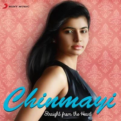 Chinmayi: Straight from the Heart 專輯 Sathya Dev/Silambarasan/Gana Bala/Chinmayi