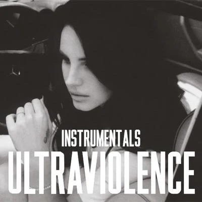 Ultraviolence (Instrumental) 專輯 Lana Del Rey/Cedric Gervais