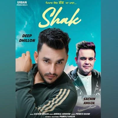 Shak 专辑 Roshan Prince/Deep Dhillon