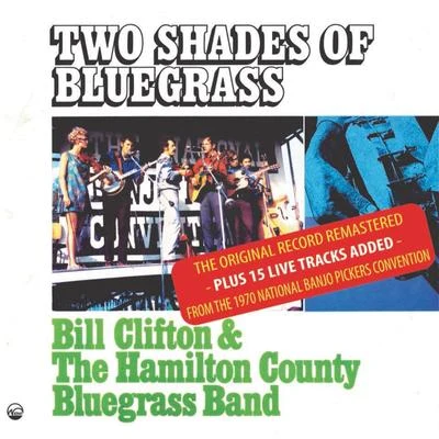 Two Shades of Bluegrass 专辑 Bill Clifton