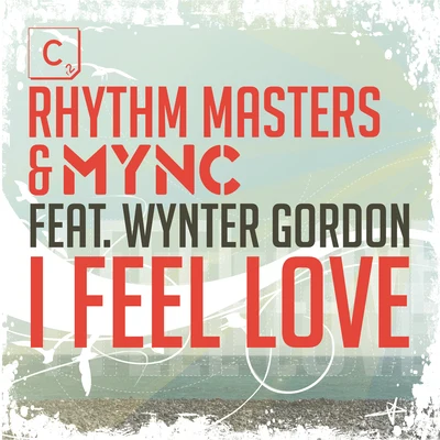 I Feel Love 專輯 Rhythm Masters/Crookers/Dennis Ferrer/Luciano/Robosonic