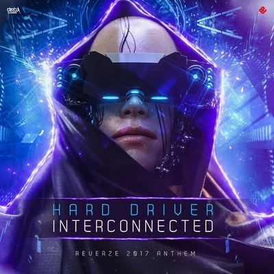 Hard DriverCoone Interconnected (Reverze Anthem 2017)