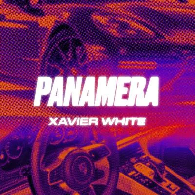 Panamera 專輯 Xavier White