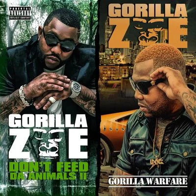 Gorilla Zoe Don't Feed Da Animals 2 Gorilla Warfare (Deluxe Edition)