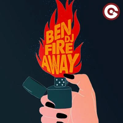 Fire Away 專輯 Ben DJ