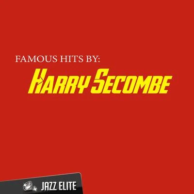 Famous Hits by Harry Secombe 专辑 Harry Secombe