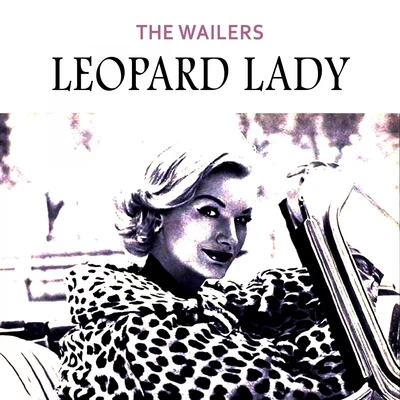 Leopard Lady 專輯 The Wailers