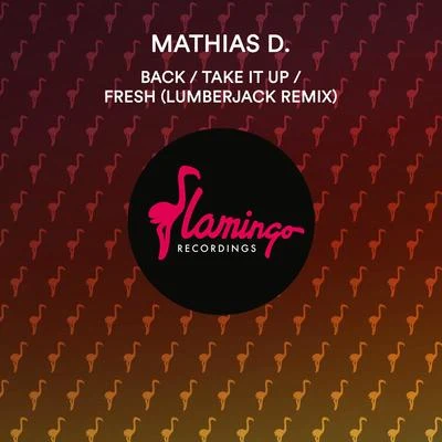 Back, Take It Up & Fresh (Extended Mix) 專輯 Sunday Noise/Tapesh/Grekz