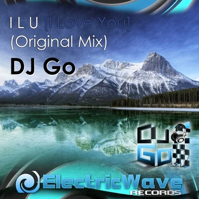 ILU 专辑 Dj Go/DJ MK/Scrufizzer/Lunar C