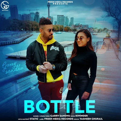 Bottle 专辑 Garry Sandhu/Pav Dharia