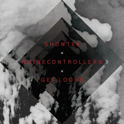 Get Loose 专辑 GC/Showtek