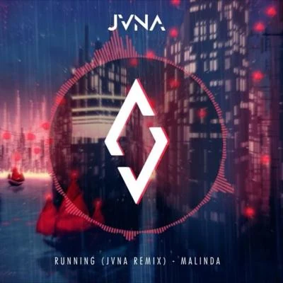 Running (JVNA Remix) 专辑 JVNA