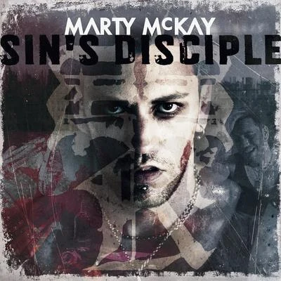 Sins Disciple 專輯 Marty McKay