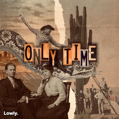 Only Time 专辑 Midsplit/Rhea Raj