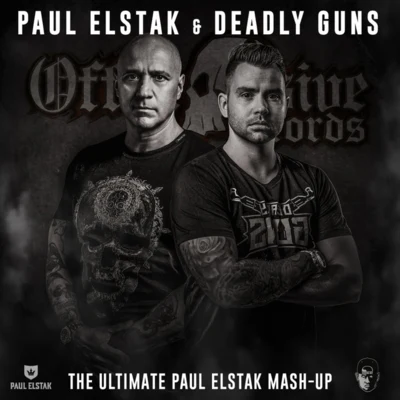 The Ultimate Paul Elstak Mash-Up 专辑 Psycho Boys Club/DJ Paul Elstak