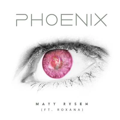 Phoenix (feat. Roxana) 專輯 Roxana/Byred