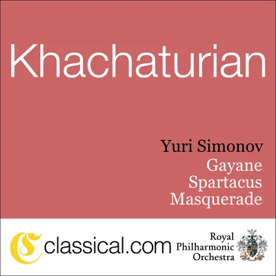 Aram IlYich Khachaturian, Gayane 專輯 Vienna Philharmonic/Aram Ilyich Khachaturian