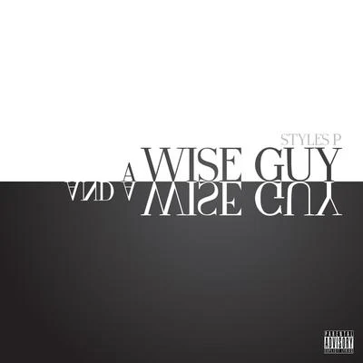 Styles PMica ParisLemar A Wise Guy and a Wise Guy