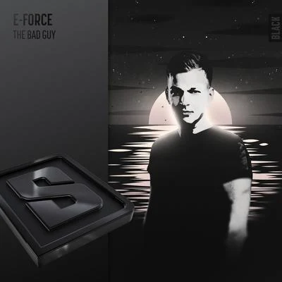 The Bad Guy 專輯 E-Force/D-Sturb