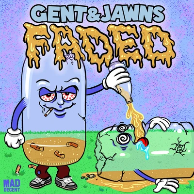 Faded 專輯 Gent & Jawns