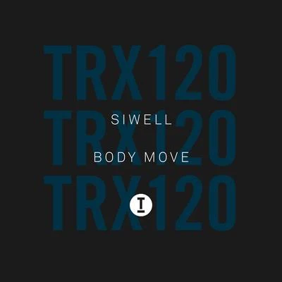 Body Move 專輯 Siwell