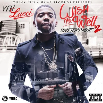 Wish Me Well 2 专辑 YFN Lucci/Muni Long/Jacob Latimore