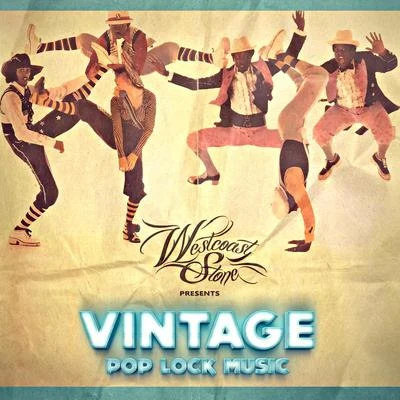 Vintage Poplock Music (feat. Roc Phizzle) 專輯 Westcoast Stone