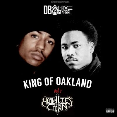 King of Oakland, Vol. 2 Heavy Lies the Crown 專輯 DB Tha General